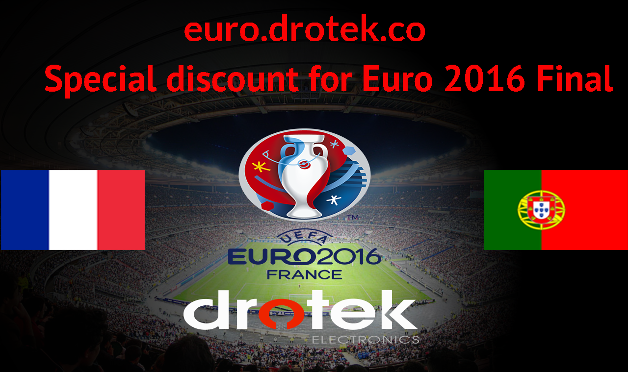Euro 2016 - Promo chez DROTEK pour feter la finale des bleus
